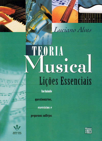 Capa do livro Teoria Musical - Lições Essenciais com diversos instrumentos musicais.