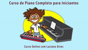 Capa do Curso de Piano para Iniciantes com Luciano Alves